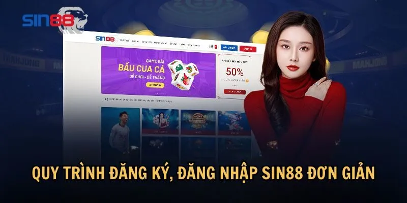 Đăng ký đăng nhập sin88